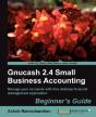 Gnucash 2.4 Small Business Accounting - Preview