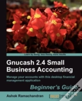 Gnucash 2.4 Small Business Accounting