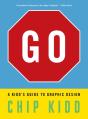 Go: A Kiddâ€™S Guide To Graphic Design - Preview