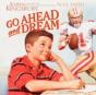 Go Ahead And Dream - Preview