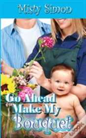 Capa do artigo Go Ahead, Make My Bouquet