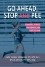 Go Ahead, Stop And Pee - Preview