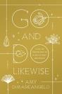 Go And Do Likewise - Preview