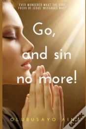 Capa do artigo Go, And Sin No More!