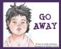 Go Away - Preview