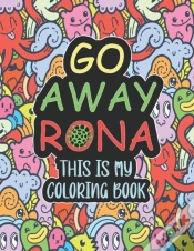 Capa do artigo Go Away Rona This Is My Coloring Book