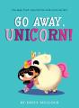 Go Away, Unicorn! - Preview