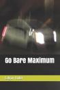 Go Bare Maximum - Preview