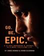 Go Be Epic - Preview