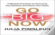 Go Big Now