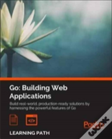 Go: Building Web Applications