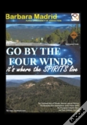 Go By The Four Winds: It'S Where The Spi