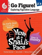 Capa do artigo Go Figure! Exploring Figurative Language, Levels 2-4