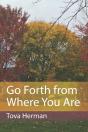 Go Forth From Where You Are - Preview