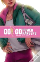 Go Go Power Rangers Book Two Deluxe Edition
