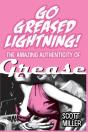 Go Greased Lightning! - Preview