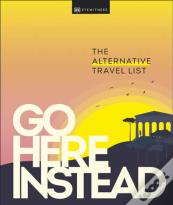 Go Here Instead