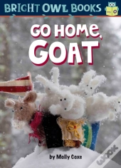 Go Home, Goat