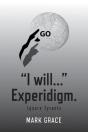 Go I Will... Experidigm. - Preview