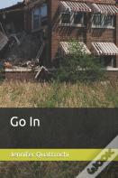 Go In