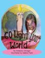 Go Light Your World - Preview