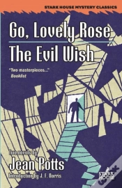 Capa do artigo Go, Lovely Rose / The Evil Wish