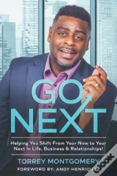 Go Next: Helping You Shift From Your Now