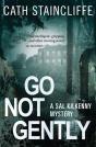 Go Not Gently - Preview