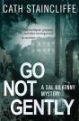 Go Not Gently - Preview