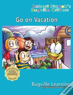 Capa do artigo Go On Vacation. A Bugville Critters Picture Book