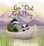 Go Out And Play - Preview