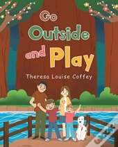 Go Outside And Play