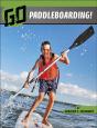 Go Paddleboarding! - Preview