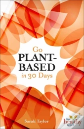 Go Plant-Based In 30 Days
