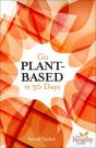 Go Plant-Based In 30 Days - Preview