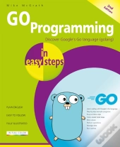 Go Programming In Easy Steps