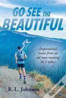 Go See The Beautiful