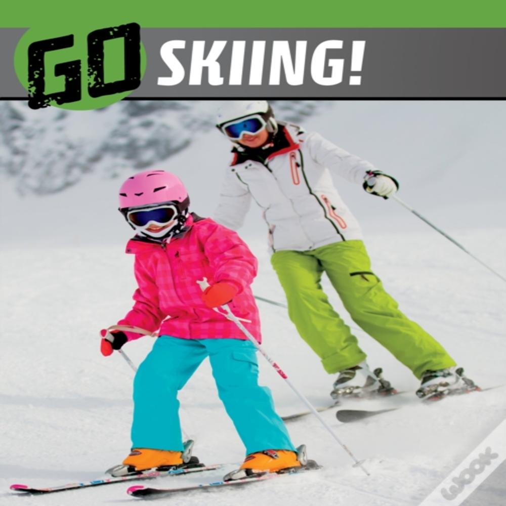 Go Skiing!