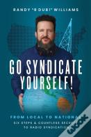 Go Syndicate Yourself!