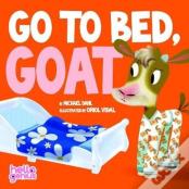 Go To Bed Goat