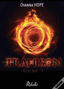 Capa do artigo Go To Hell T.3 ; Trahison