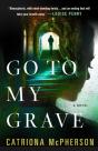 Go To My Grave - Preview