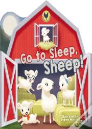 Go To Sleep, Sheep!