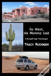 Capa do artigo Go West, His Momma Said