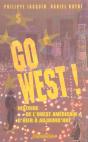 Go West ; Histoire De L'Ouest Americain D'Hier A Aujourd'Hui - Preview