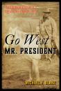 Go West Mr. President - Preview