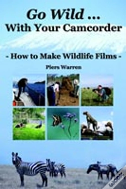 Capa do artigo Go Wild With Your Camcorder