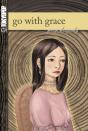 Go With Grace - Preview