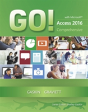 Go! With Microsoft Access 2016 Comprehensive - Preview
