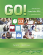 Go! With Microsoft Powerpoint 2016 Comprehensive - Preview